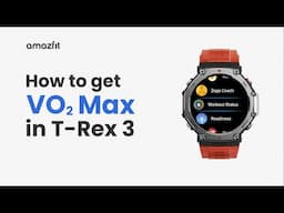 How to get VO2 Max in T-Rex 3