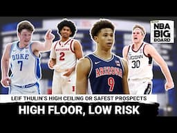 High Floor, Low Risk: Leif Thulin’s Safest Picks in the 2025 NBA Draft