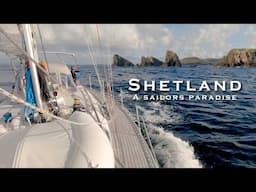 Navigating Shetland's Waters: A Sailor's Guide
