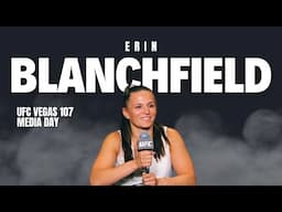UFC Vegas 107 Media Day: #4 Flyweight Erin Blanchfield Talks Main Event vs #5 Maycee Barber