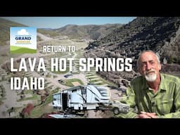 Ep. 410: Return to Lava Hot Springs | Idaho RV camping travel rvlife