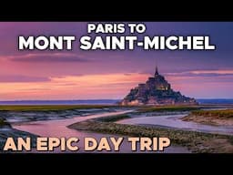 Mont Saint Michel day trip from Paris