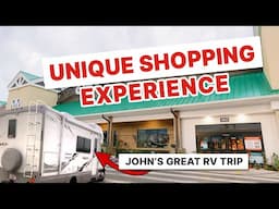 Tales from The RV Trip & Unique Shopping Experience for RVers