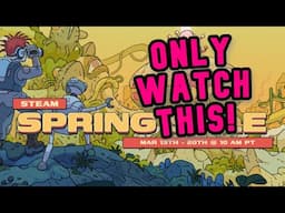 STEAM SPRING SALE 2025 ! The Only Video You Need to Watch!