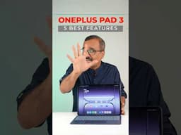 5 Best Features of OnePlus Pad 3 #onepluspad3 #tablet. #oneplus #bestdevice