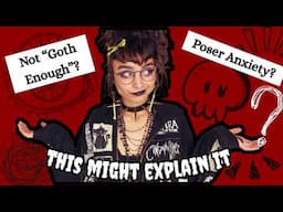 Goth Isn’t a Test: Unpacking Belonging & Identity