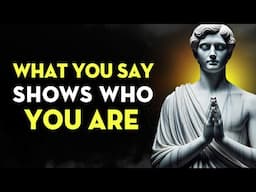 Your Words Are Reflections of Your Mind | Stoicism
