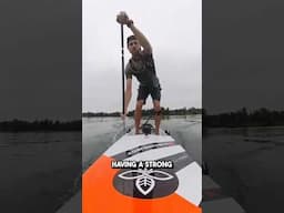 The benefits of CORE engagement for paddle boarding.