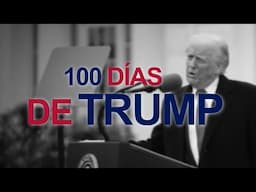 100 días de Trump