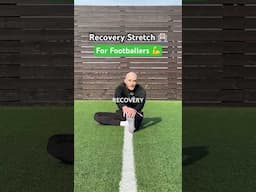 Follow Along Recovery Stretch Routine For Footballers #soccer #youtubeshorts #football