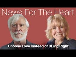 NFTH Tom Campbell: Choose Love or Being Right