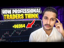 How Professional Traders Think (Untold Secrets)