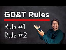 Everything about GD&T Rule 1 and Rule 2  [YOU DON'T KNOW]