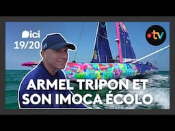 Un Imoca écoresponsable et solidaire : Armel Tripon à la barre