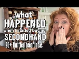 what HAPPENED to our house when I started buying secondhand|thrifted home | 20+ thrifted decor ideas