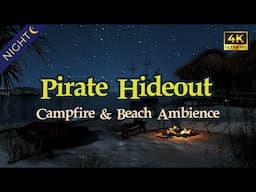 Pirate Hideout Soundscape | Relaxing Ambience with Fire & Beach Sounds
