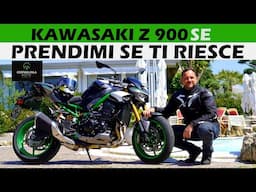 PROVA KAWASAKI Z 900 SE - PRENDIMI SE TI RIESCE
