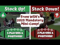 👀Stock Ups & Stock Downs: WSH 2025 Mandatory Mini-Camp Practices! SOPHOMORE SURGE?! +Practice Clips🎥
