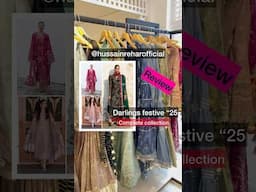 Hussain rehar darlings festive 2025 | lawn hatun reviews #hussainrehar #weddingcollection #pakistan