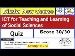 ICT for Teaching and Learning of Social Sciences | CIET NCERT Training Quiz Answers