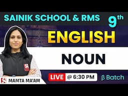 Noun for Sainik School & RMS Class 9th – English Grammar for IX by Mamta Ma’am | Beta Batch