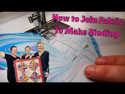 How to Join Fabric to Make Binding?