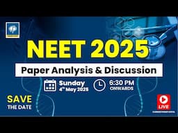 NEET 2025 Question Paper Analysis, Discussions & Solutions | LIVE from Career Point Kota