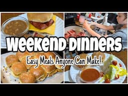 THE BOYS TAKE OVER THE KITCHEN! • Easy Budget Friendly Meals • Weekend Dinners That Are EASY TO MAKE