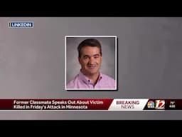 Former Classmate of Minnesota Shooting Victim Speaks Out