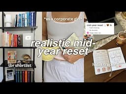 how to do a mid-year reset in one week when you feel too busy for one ☕️🎧📋 vlog