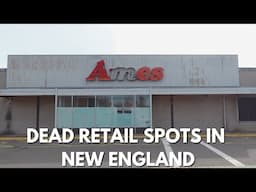 Dead Retail Curiosities in New England - Abandoned Ames, Retro Burger King and More!