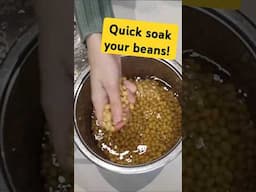 How to quick soak soy beans!  #kitchenhacks