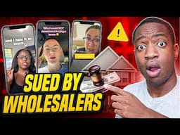 Wholesalers are SUING Homeowners | Wholesale Real Estate