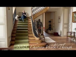 2025 Château Walk Through. S6, E14