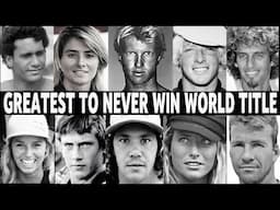 THE GREATEST SURFER TO NEVER WIN A WORLD TITLE