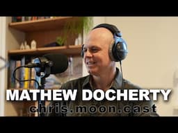 chris.moon.cast [DE] - Mathew Docherty - E31