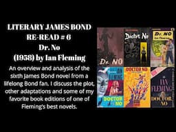 Dr. No (1958) by Ian Fleming: Re-read, Analysis and Overview