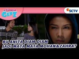 Wow! Bu Anita Jadi Mata-mata Mohan dan Zara? | Asmar Gen Z - Episode 195