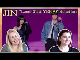 JIN: "Loser (feat. YENA)" Reaction