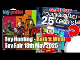 My 25 Year toy hunt is over! Toy Hunting at the  Bath and West Toy Fair - 18th May 2025 - Toy Polloi