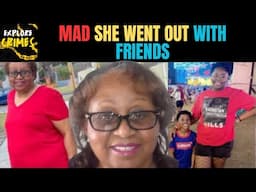Killed Girlfriend’s Family Because She Went Out With Her Friends