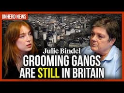 Julie Bindel: Grooming gangs are still in Britain