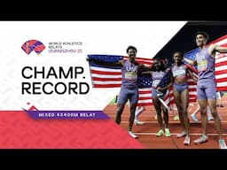 USA smashes championship record in mixed 4x400m | World Athletics Relays Guangzhou 25