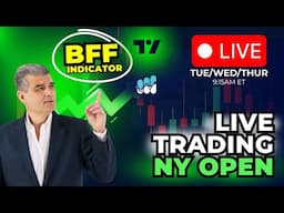 NY Live Trading with BFF