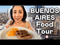 Buenos Aires, Argentina Food Tour: by AsadoAdventures!