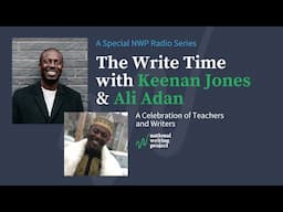 The Write Time with Author Keenan Jones and Educator Ali Adan