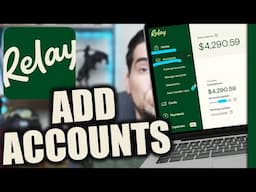 How to Add Additional Accounts on Relay Bank