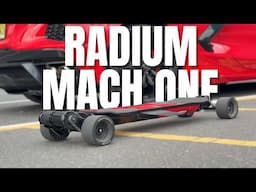 Radium Mach One: Why This Isn’t Just Another Electric Skateboard (Part One)