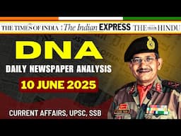 Daily Newspaper Analysis | 10 June 2025 | Current Affairs For Defence Aspirants #ssb #upsc