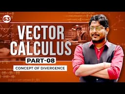 L63 Vector Calculus Part-08 | Concept of Divergence #gate2025 #engineeringmaths